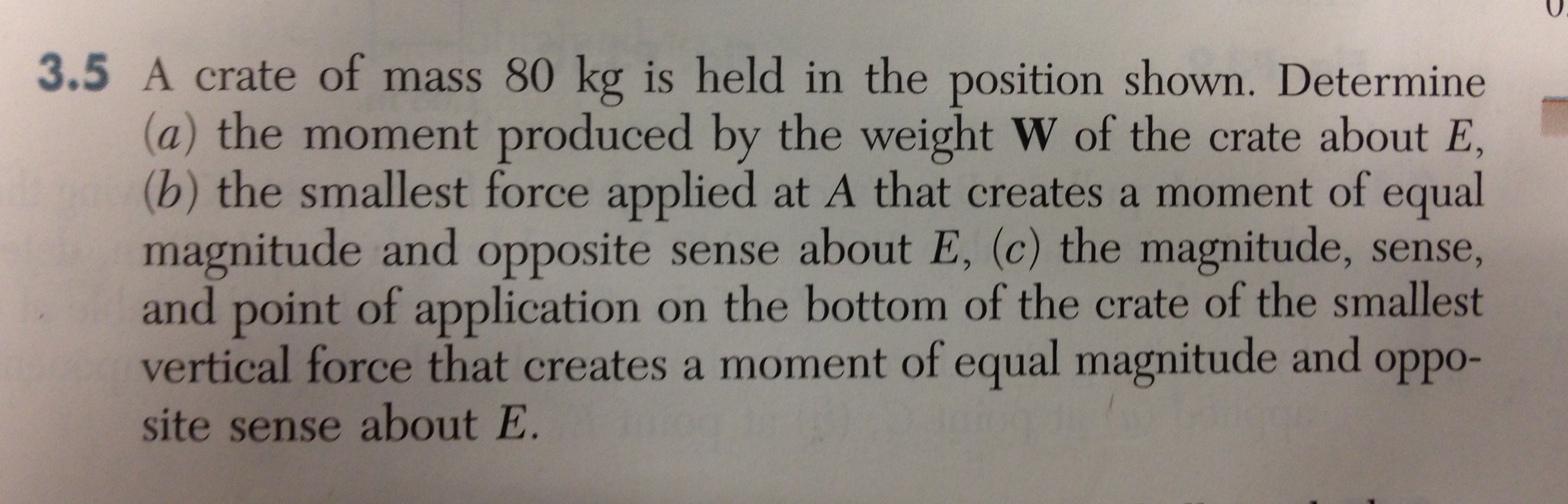 Solved A crate of mass 80 kg is held in the position shown. | Chegg.com