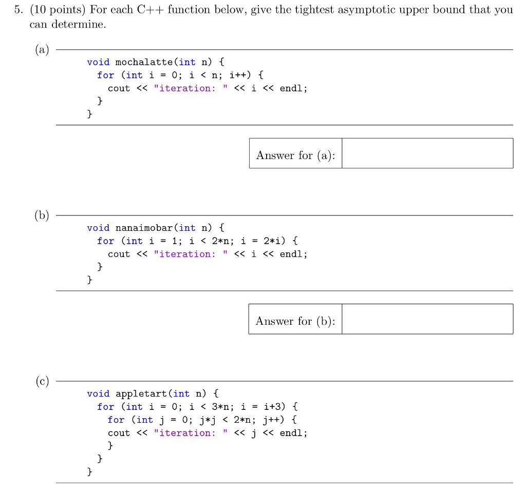 Solved For each C++ function below, give the tightest | Chegg.com