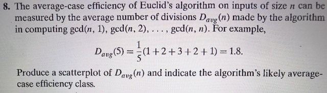 Solved The average-case efficiency of Euclid's algorithm on | Chegg.com