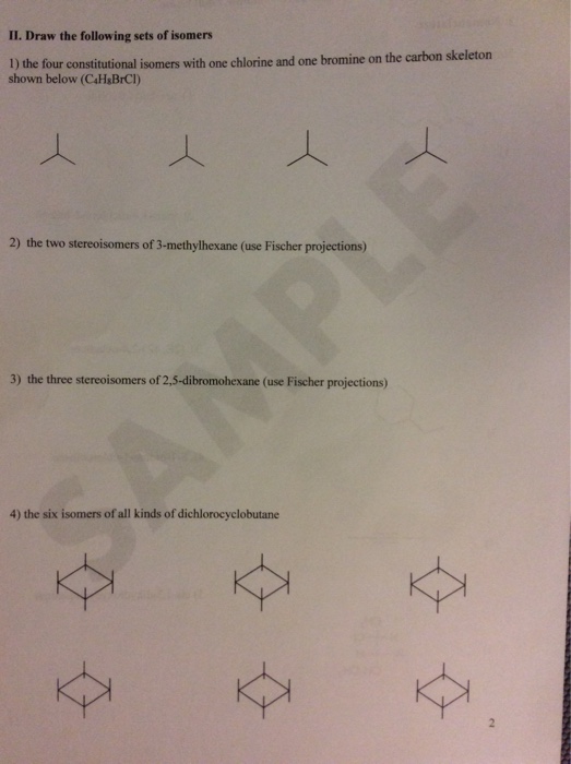 Solved Draw The Following Sets Of Isomers The Four | Chegg.com