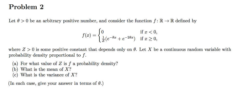 Solved Problem 2 Let θ > 0 be an arbitrary positive number, | Chegg.com