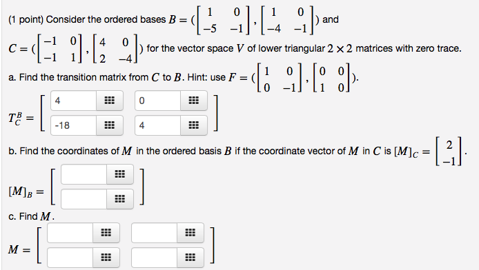 Solved 1.5 :/ :/) (1 Point) Consider The Ordered Bases B( | Chegg.com