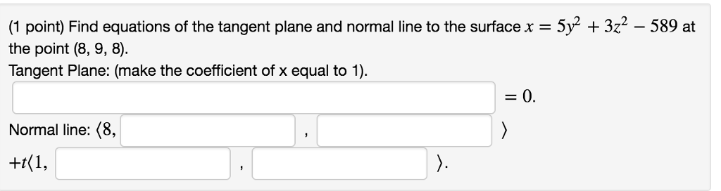 solved-find-equations-of-the-tangent-plane-and-normal-line-chegg