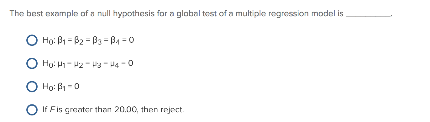 Solved The best example of a null hypothesis for a global | Chegg.com