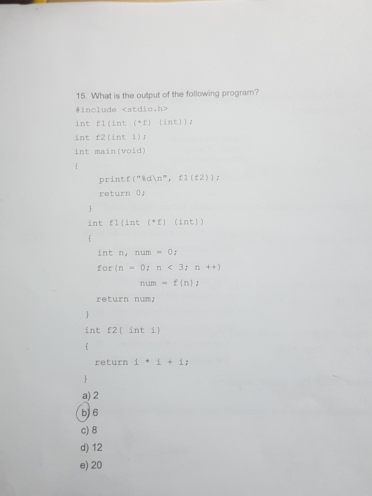 Solved 15. What is the output of the following program? | Chegg.com