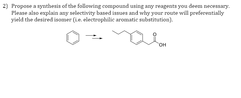 Solved Propose A Synthesis Of The Following Compound Using | Chegg.com