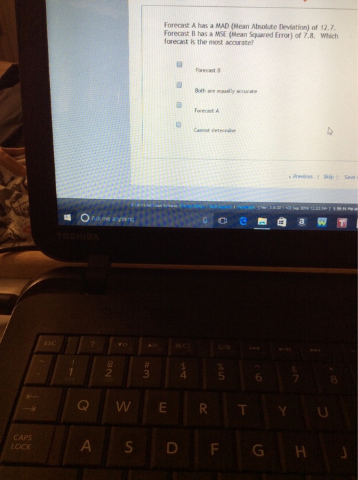 Solved Forecast A has a MAD (Mean Absolute Deviation) of | Chegg.com