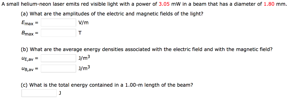 Solved A small helium-neon laser emits red visible light | Chegg.com