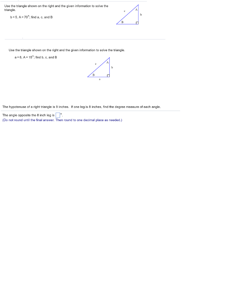 Solved Use The Triangle Shown On The Right And The Given 