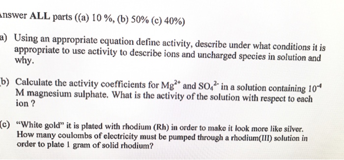 Solved: Using An Appropriate Equation Define Activity, Des... | Chegg.com