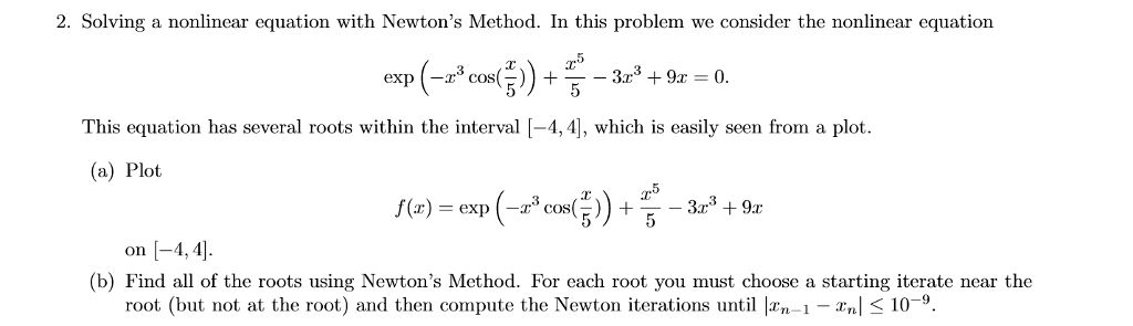 Solving A Nonlinear Equation With Newton's Method. In 