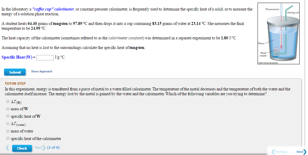 Solved In the laboratory a "coffee cup" calorimeter, or