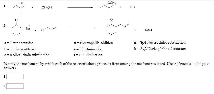 Solved CI OCH3 1. +CH3OH Na C +NaCl a = Proton transfer b = | Chegg.com