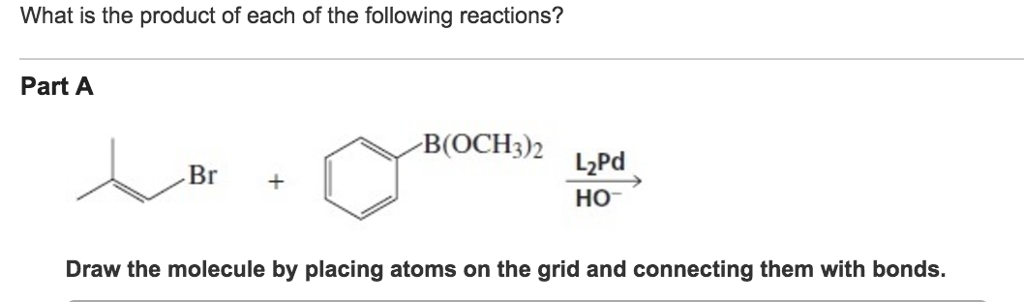 Solved What is the product of each of the following | Chegg.com