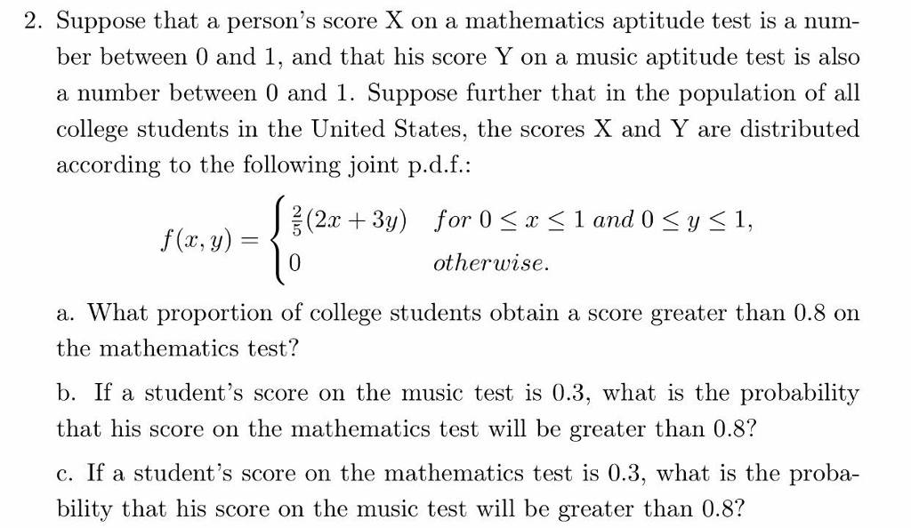 Solved Suppose That A Person s Score X On A Mathematics Chegg