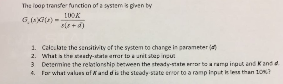 Solved The loop transfer function of a system is given by G. | Chegg.com