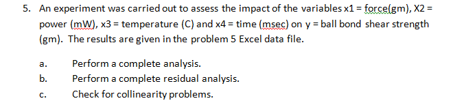 Solved An experiment was carried out to assess the impact of | Chegg.com