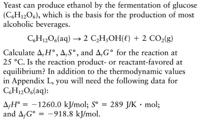 Solved Yeast can produce ethanol by the fermentation of | Chegg.com