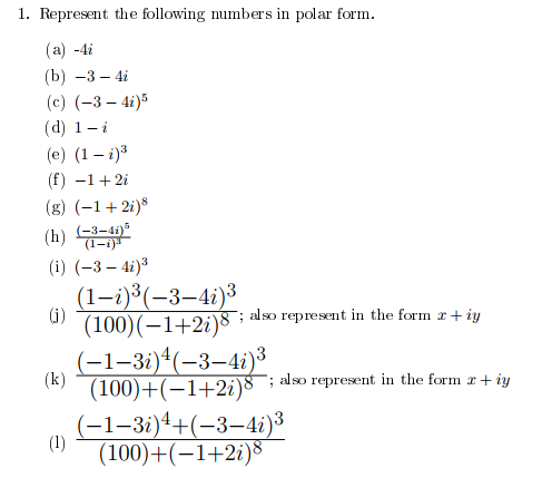 Solved 1. Represent the following numbers in polar form (a) | Chegg.com