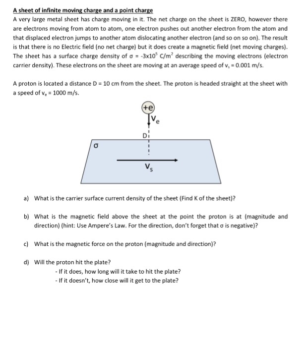 Solved A very large metal sheet has charge moving in it. The | Chegg.com