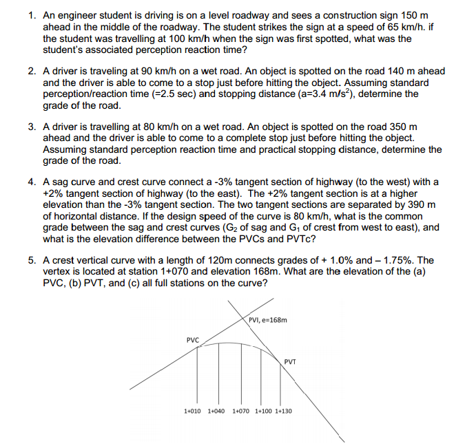 1-an-engineer-student-is-driving-is-on-a-level-chegg