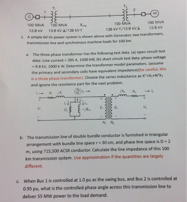 Solved A simple 60 Hz power system is shown above with | Chegg.com