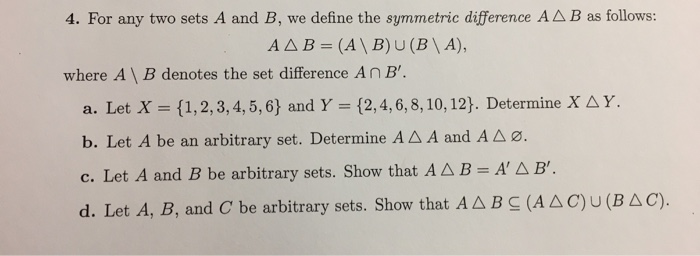 Solved For Any Two Sets A And B, We Define The Symmetric | Chegg.com