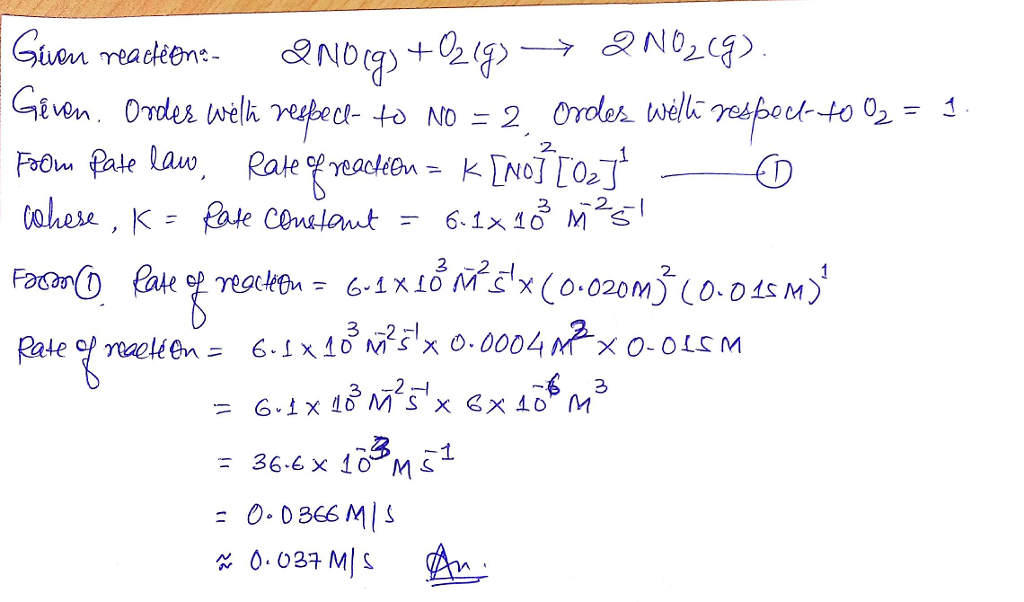 HiThe reaction of NO and O2 produces NO2. 2 NO(g) + O2(g) ® 2 NO2(g