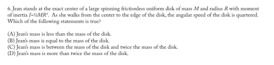 Solved 6.Jean stands at the exact center of a large spinning | Chegg.com