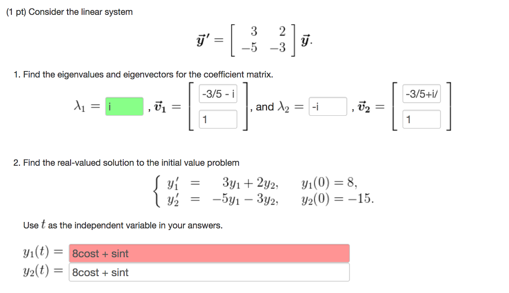 Solved Consider The Linear System Y [3 5 2 3] Y