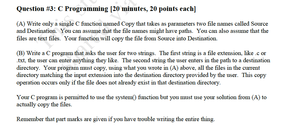 Solved Question #3: C Programming [20 minutes, 20 points | Chegg.com