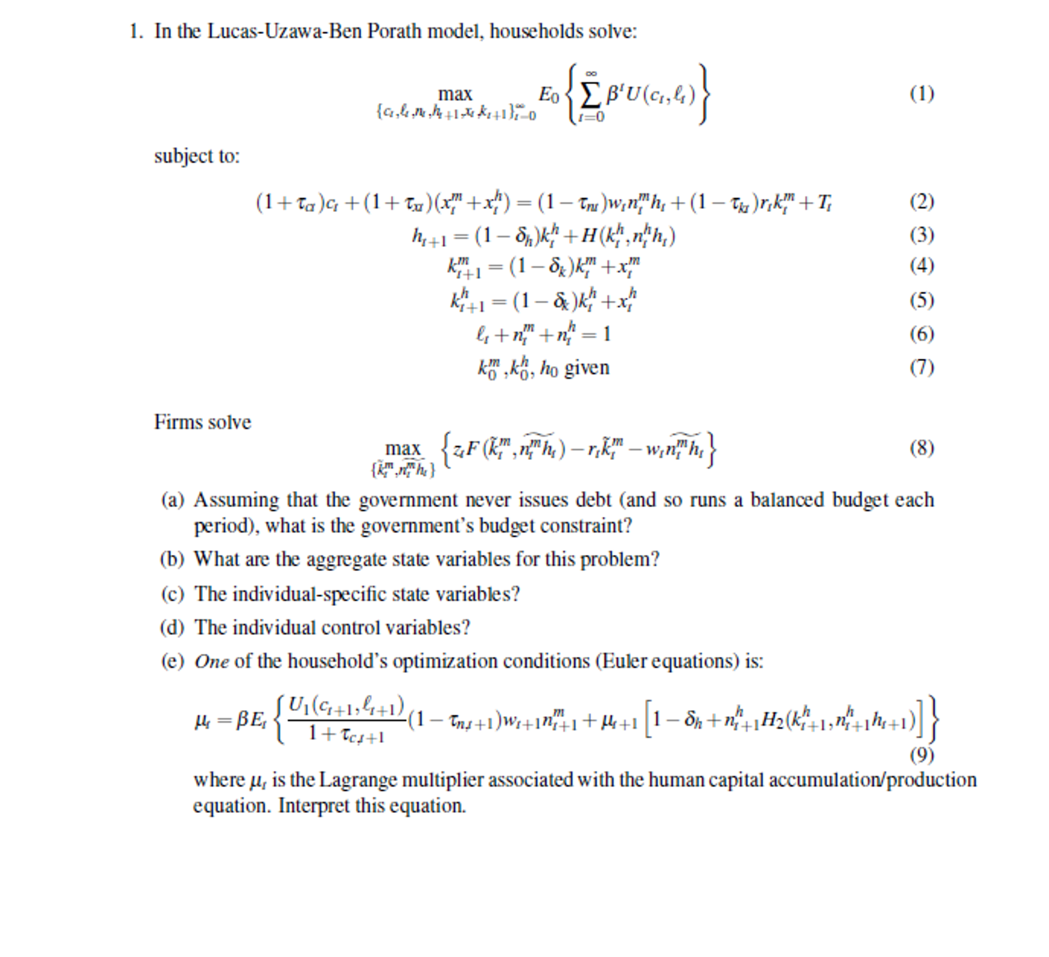 1. In the Lucas-Uzawa-Ben Porath model, households | Chegg.com