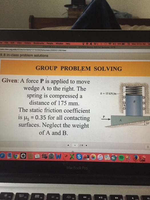 Solved A force P is applied to move wedge A to the right. | Chegg.com