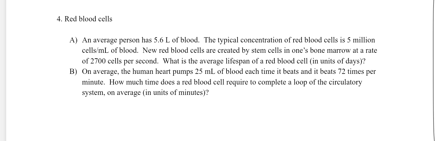 solved-red-blood-cells-an-average-person-has-5-6-l-of-blood-chegg