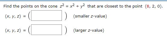 Solved Find the points on the cone z2- x2 + y2 that are | Chegg.com