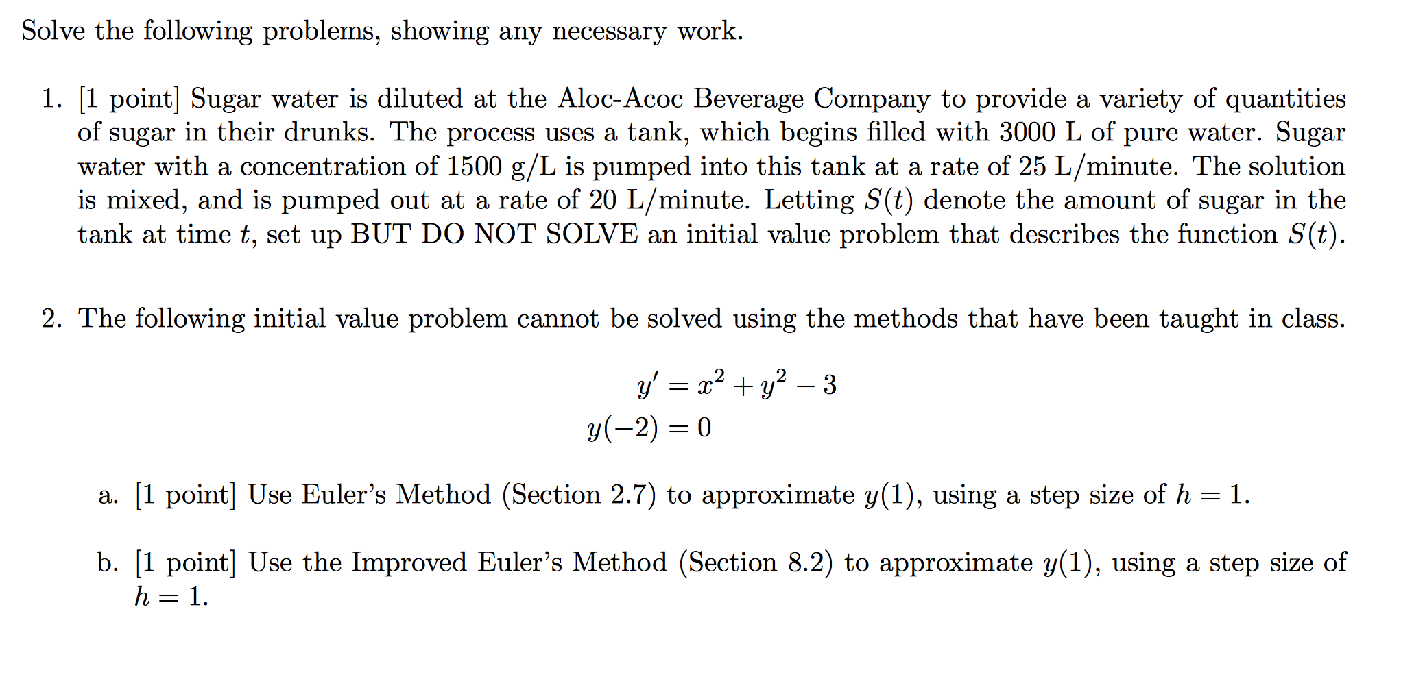 Solved Solve the following problems, showing any necessary | Chegg.com