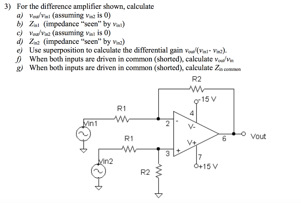 Solved For The Difference Amplifier Shown, Calculate | Chegg.com