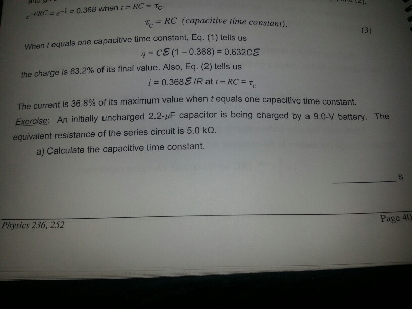 Solved 0.368 when t RC r, RC (capacitive time constant) (3)