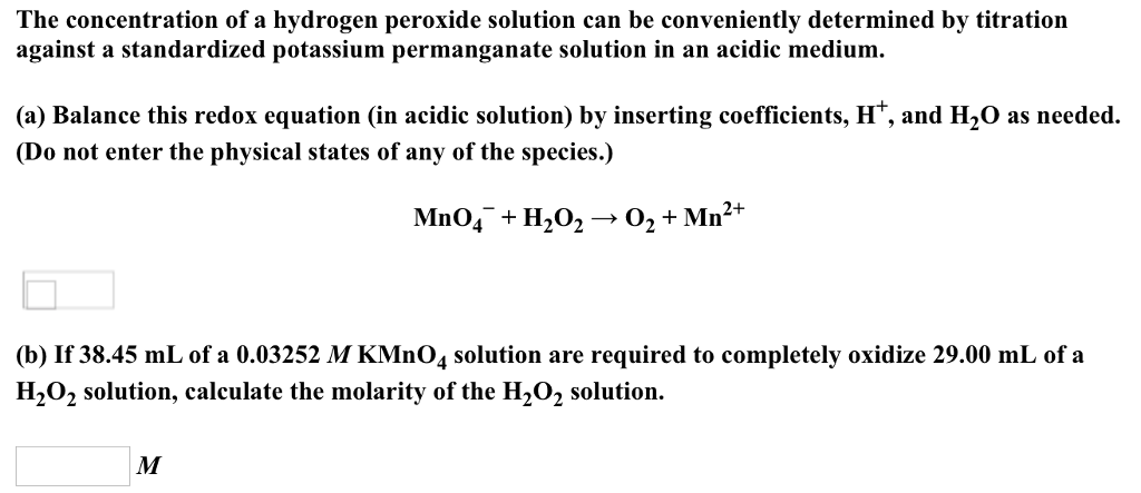 Solved The concentration of a hydrogen peroxide solution can | Chegg.com