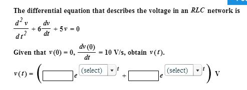 Solved The differential equation that describes the voltage | Chegg.com