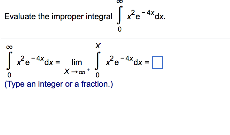 solved-evaluate-the-improper-integral-integral-infinity-0-chegg