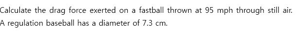 solved-calculate-the-drag-force-exerted-on-a-fastball-thrown-chegg