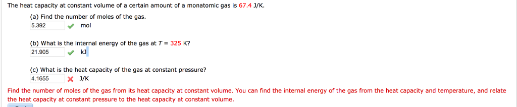 Solved The heat capacity at constant volume of a certain | Chegg.com