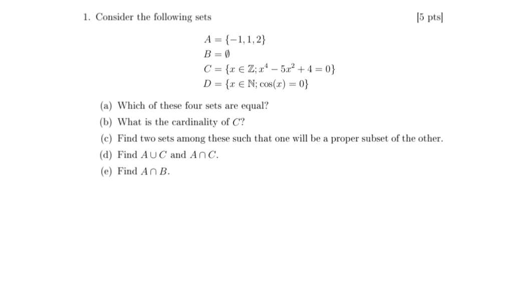 Solved Consider The Following Sets A = {- 1, 1, 2} B = | Chegg.com