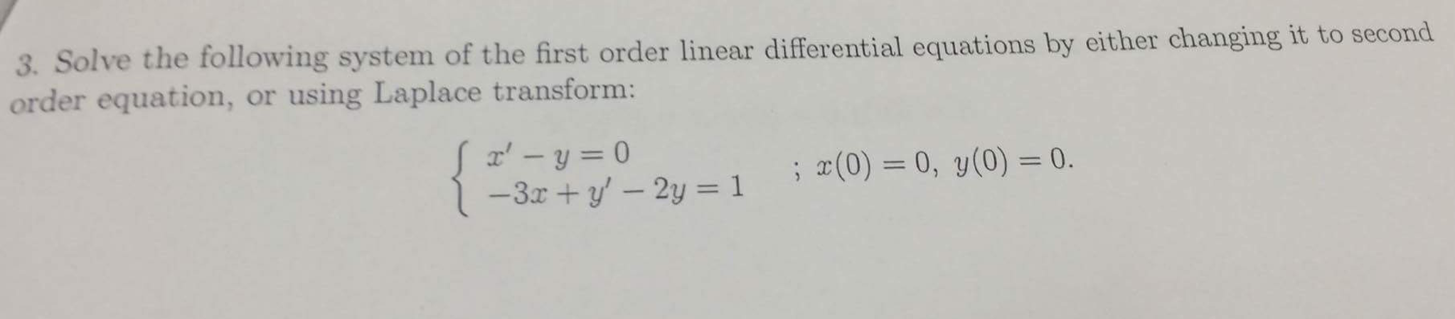 Solved Solve the following system of the first order linear | Chegg.com