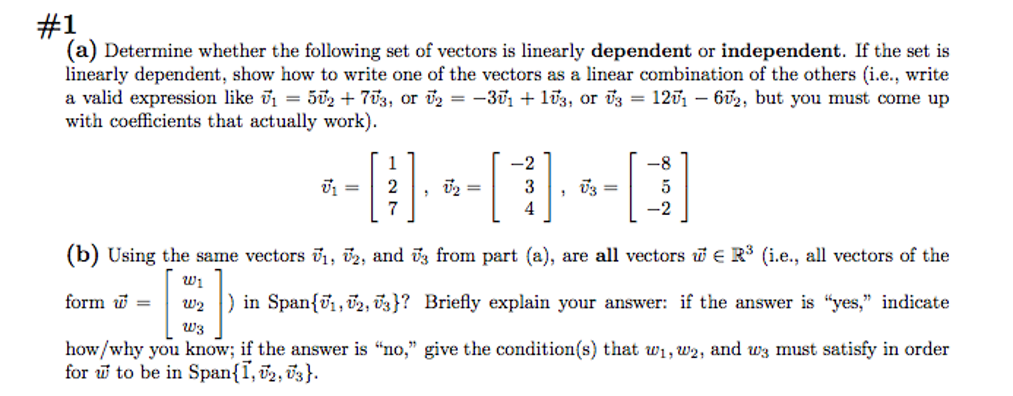 Solved Determine Whether The Following Set Of Vectors Is