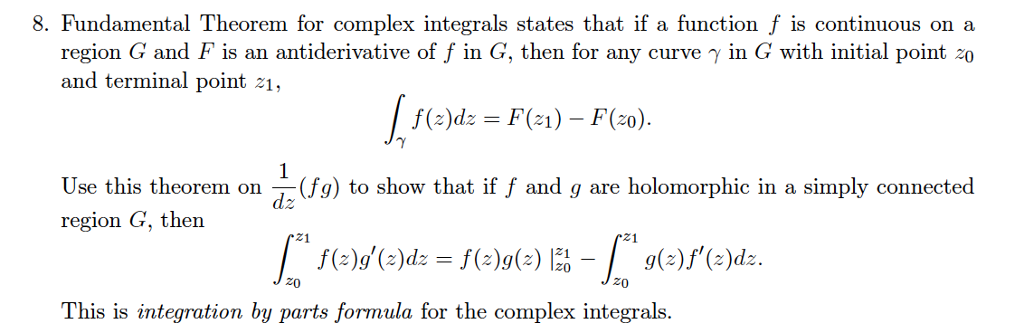 Solved 8. Fundamental Theorem for complex integrals states | Chegg.com