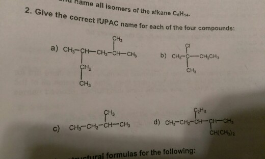 Solved Give the correct IUPAC name for each of the four | Chegg.com