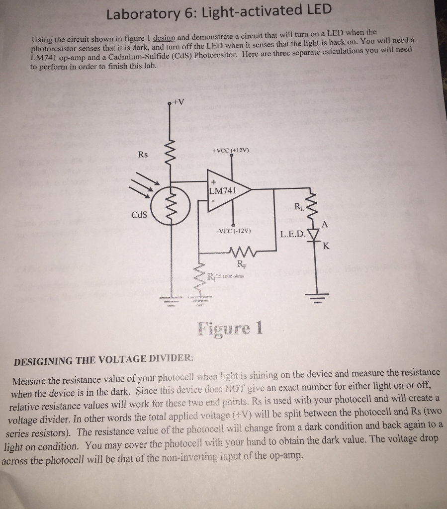 Solved Laboratory 6: Light-activated LED Using The Circuit | Chegg.com