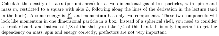 Solved Calculate the density of states (per unit area) for a | Chegg.com